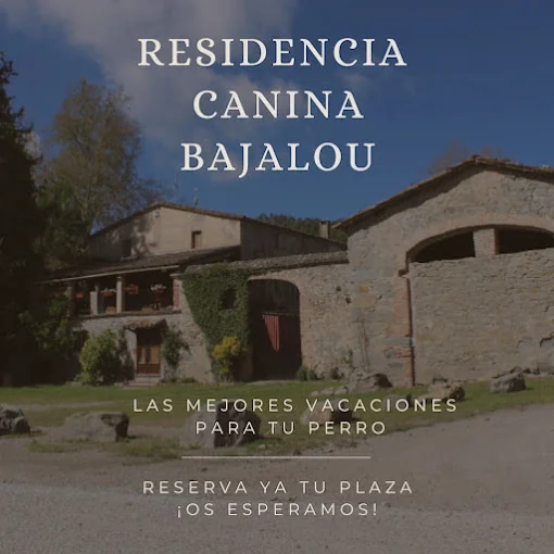 Residència Canina Bajalou
